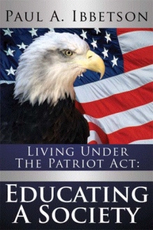 Living Under The Patriot Act: Educating A Society