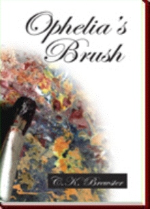 Ophelia's Brush