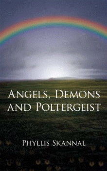 Angels, Demons and Poltergeist