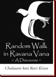 Random walk in Ravana Vana