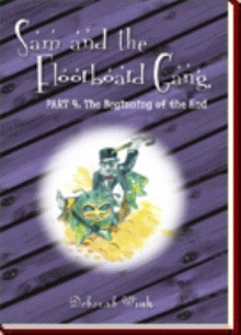 Sam and the Floorboard Gang