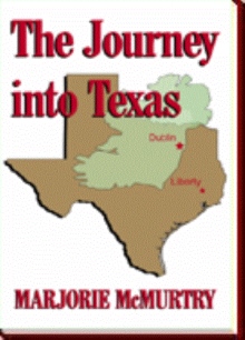The Journey into Texas