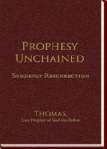 Prophesy Unchained