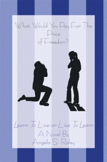 What Would You Pay For The Price of Freedom?