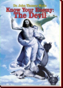 Know Your Enemy: The Devil