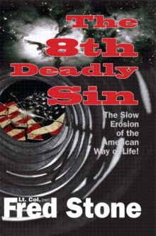 The Eighth Deadly Sin
