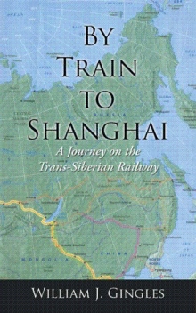 By Train to Shanghai