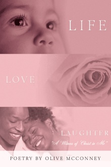 LIFE, LOVE, LAUGHTER: "A Witness of Christ in Me"