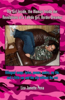 The Girl Inside, the Woman Inside me: Revelations of a Laredo girl, Border Dreamer