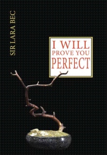 I ...... Will Prove You Perfect