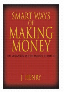 SMART WAYS OF MAKING MONEY