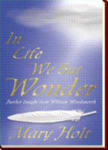 In Life We But Wonder