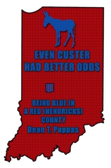EVEN CUSTER HAD BETTER ODDS