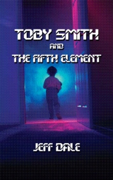 Toby Smith and The Fifth Element