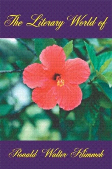 The Literary World of Ronald Walter Klimmek