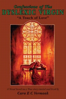 Confessions of the Dyslexic Virgin