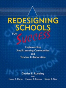 Redesigning Schools for Success