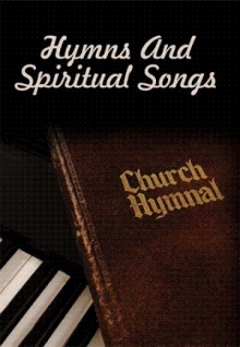 Hymns And Spiritual Songs