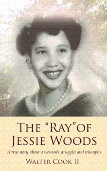 The "Ray" of Jessie Woods