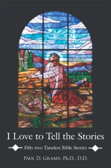 I Love to Tell the Stories