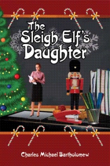 The Sleigh Elf's Daughter