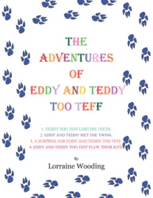THE ADVENTURES OF EDDY AND TEDDY TOO TEFF