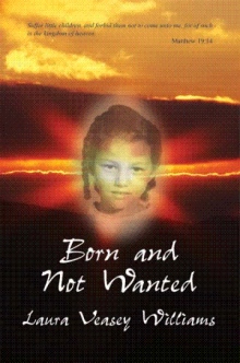 Born and Not Wanted