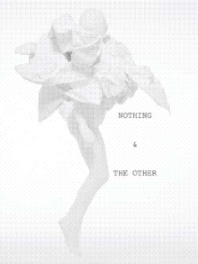 Nothing & The Other