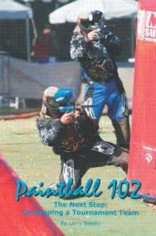 Paintball 102
