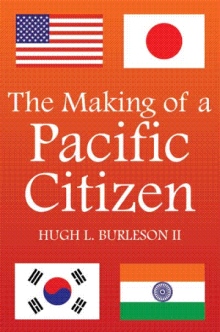 The Making of a Pacific Citizen