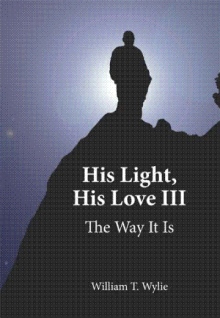 His Light, His Love III