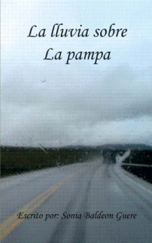 La Lluvia Sobre La Pampa