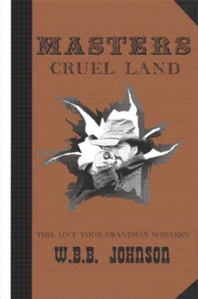 Masters Cruel Land