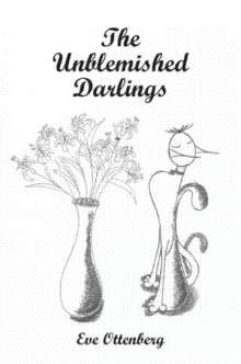 The Unblemished Darlings