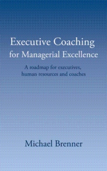 Executive Coaching for Managerial Excellence