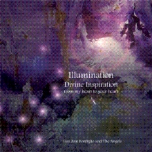 Illumination Divine Inspiration from my heart to your heart