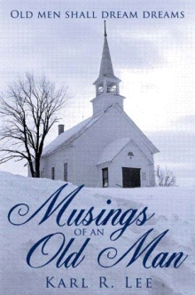 Musings of an Old Man