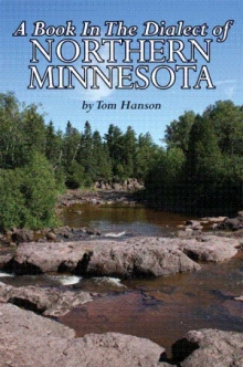 A Book In The Dialect of Northern Minnesota