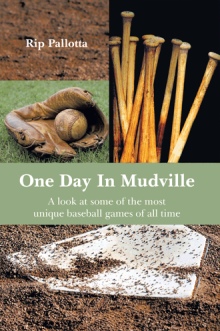 One Day In Mudville