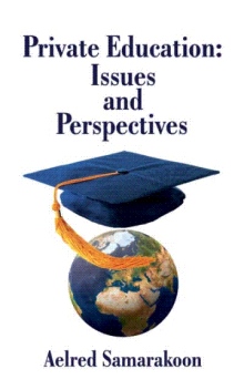 Private Education: Issues and Perspectives