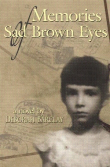 Memories of Sad Brown Eyes