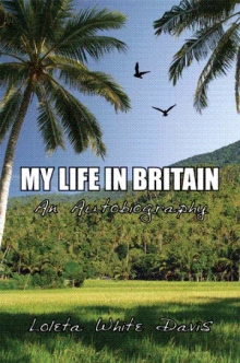 MY LIFE IN BRITAIN