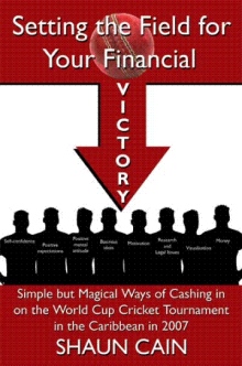 Setting the Field for Your Financial Victory