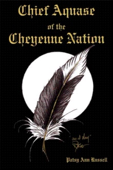 Chief Aquase of the Cheyenne Nation