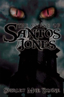 The Curse of Santos Jones