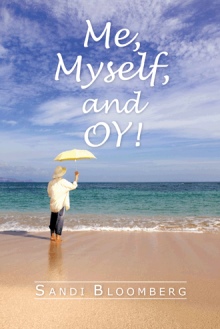 Me, Myself, and Oy!