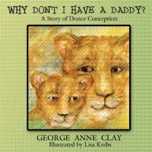 Why Don't I Have A Daddy?