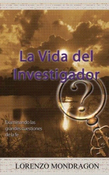 La Vida Del Investigador