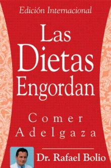 Las Dietas Engordan