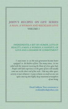 John's Recipes on Life Series